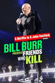 titta-Bill Burr Presents: Friends Who Kill-online