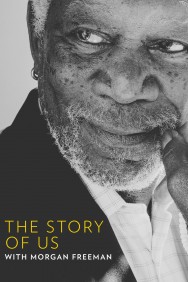titta-The Story of Us with Morgan Freeman-online
