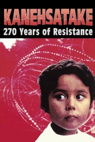titta-Kanehsatake: 270 Years of Resistance-online