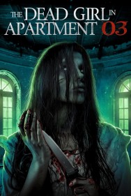 titta-The Dead Girl in Apartment 03-online