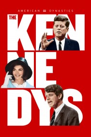 titta-American Dynasties: The Kennedys-online