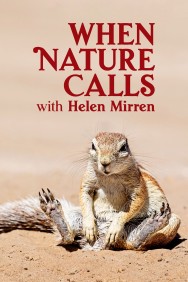titta-When Nature Calls with Helen Mirren-online