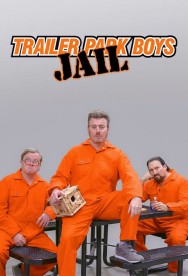 titta-Trailer Park Boys: JAIL-online