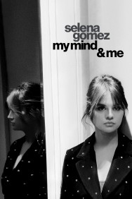 titta-Selena Gomez: My Mind & Me-online