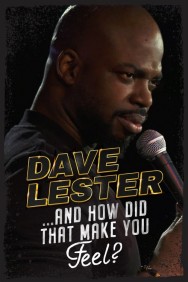 titta-Dave Lester: And How Did That Make You Feel?-online