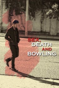 titta-Sex, Death and Bowling-online