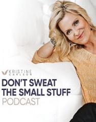 titta-Don't Sweat the Small Stuff: The Kristine Carlson Story-online