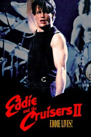 titta-Eddie and the Cruisers II: Eddie Lives!-online