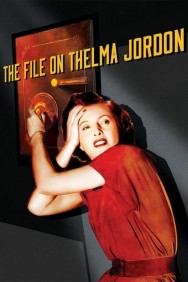 titta-The File on Thelma Jordon-online