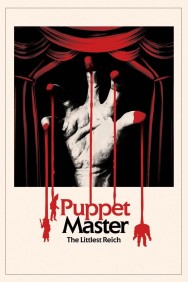 titta-Puppet Master: The Littlest Reich-online
