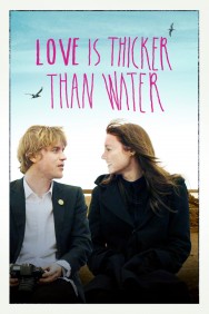 titta-Love Is Thicker Than Water-online