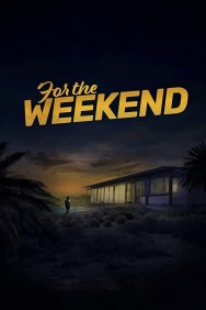 titta-For the Weekend-online