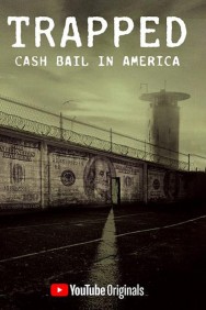 titta-Trapped: Cash Bail In America-online