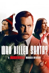 titta-Who Killed Santa? A Murderville Murder Mystery-online