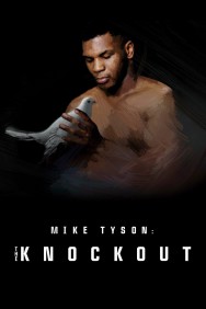 titta-Mike Tyson: The Knockout-online