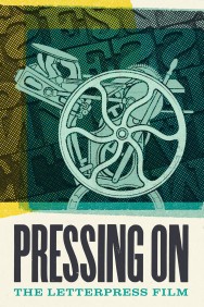 titta-Pressing On: The Letterpress Film-online