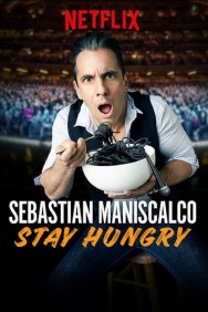 titta-Sebastian Maniscalco: Stay Hungry-online