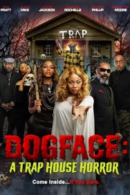 titta-Dogface: A Trap House Horror-online