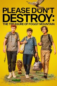 titta-Please Don't Destroy: The Treasure of Foggy Mountain-online