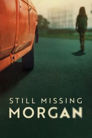 titta-Still Missing Morgan-online
