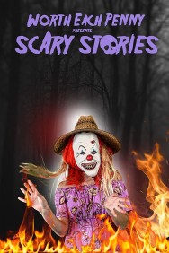 titta-Worth Each Penny Presents Scary Stories-online