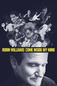 titta-Robin Williams: Come Inside My Mind-online
