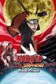 titta-Naruto Shippuden the Movie Blood Prison-online