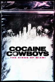 titta-Cocaine Cowboys: The Kings of Miami-online