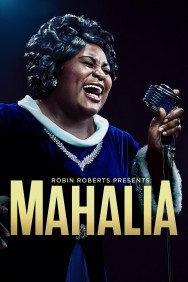 titta-Robin Roberts Presents: The Mahalia Jackson Story-online