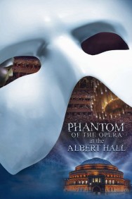 titta-The Phantom of the Opera at the Royal Albert Hall-online