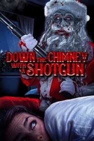 titta-Down the Chimney with a Shotgun-online