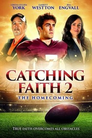 titta-Catching Faith 2: The Homecoming-online