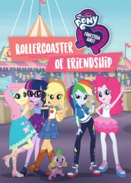 titta-My Little Pony: Equestria Girls - Rollercoaster of Friendship-online