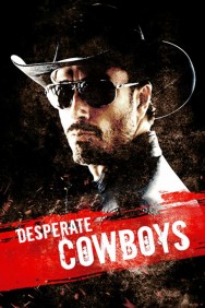 titta-Desperate Cowboys-online
