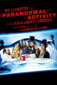 titta-30 Nights of Paranormal Activity With the Devil Inside the Girl With the Dragon Tattoo-online