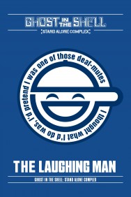 titta-Ghost in the Shell: Stand Alone Complex - The Laughing Man-online
