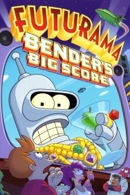 titta-Futurama: Bender's Big Score-online