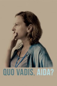 titta-Quo Vadis, Aida?-online