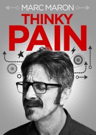 titta-Marc Maron: Thinky Pain-online