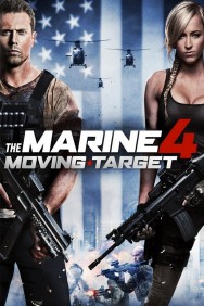 titta-The Marine 4: Moving Target-online
