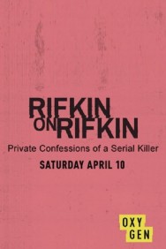 titta-Rifkin on Rifkin: Private Confessions of a Serial Killer-online
