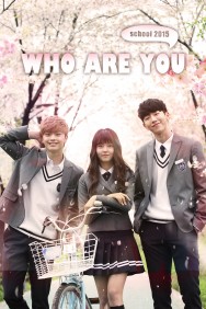 titta-Who Are You: School 2015-online
