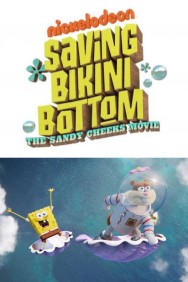 titta-Saving Bikini Bottom: The Sandy Cheeks Movie-online