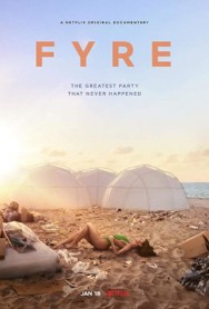 titta-FYRE: The Greatest Party That Never Happened-online