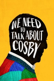 titta-We Need to Talk About Cosby-online