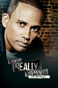 titta-How It Really Happened with Hill Harper-online