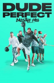 titta-Dude Perfect: Backstage Pass-online