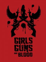 titta-Girls Guns and Blood-online