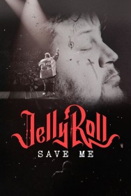 titta-Jelly Roll: Save Me-online
