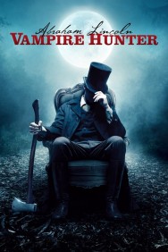 titta-Abraham Lincoln: Vampire Hunter-online